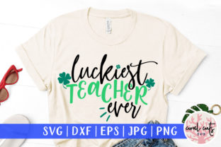 Luckiest Teacher Ever Cut File Review
