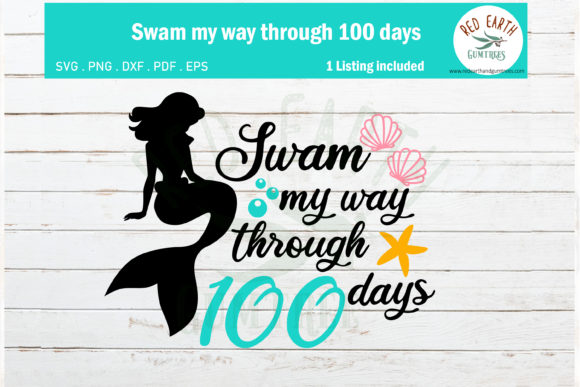 Swam My Way Through 100 Days School SVG Review