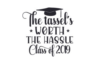 The Tassel’s Worth the Hassle – Class of 2019 Review